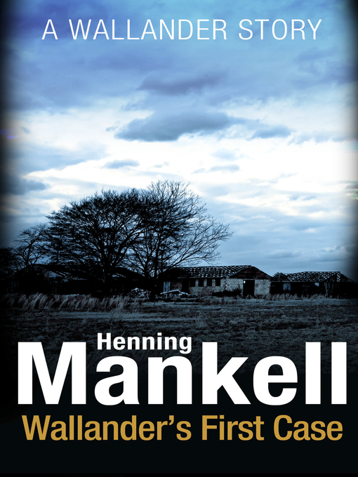 Title details for Wallander's First Case by Henning Mankell - Wait list